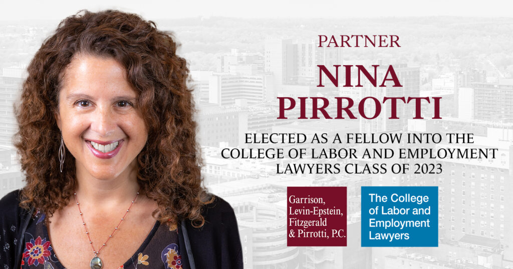 nina pirrotti elected to college of labor and employment lawyers