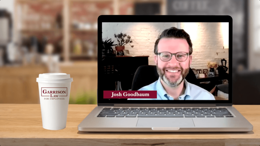 josh josh goodbaum discussing employee rights when they live in one state and work in another | garrison law